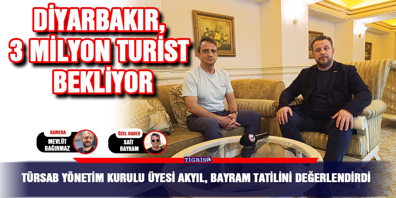 VİDEO - TÜRSAB Yönetim Kurulu üyesi Akyıl, bayram tatilini değerlendirdi