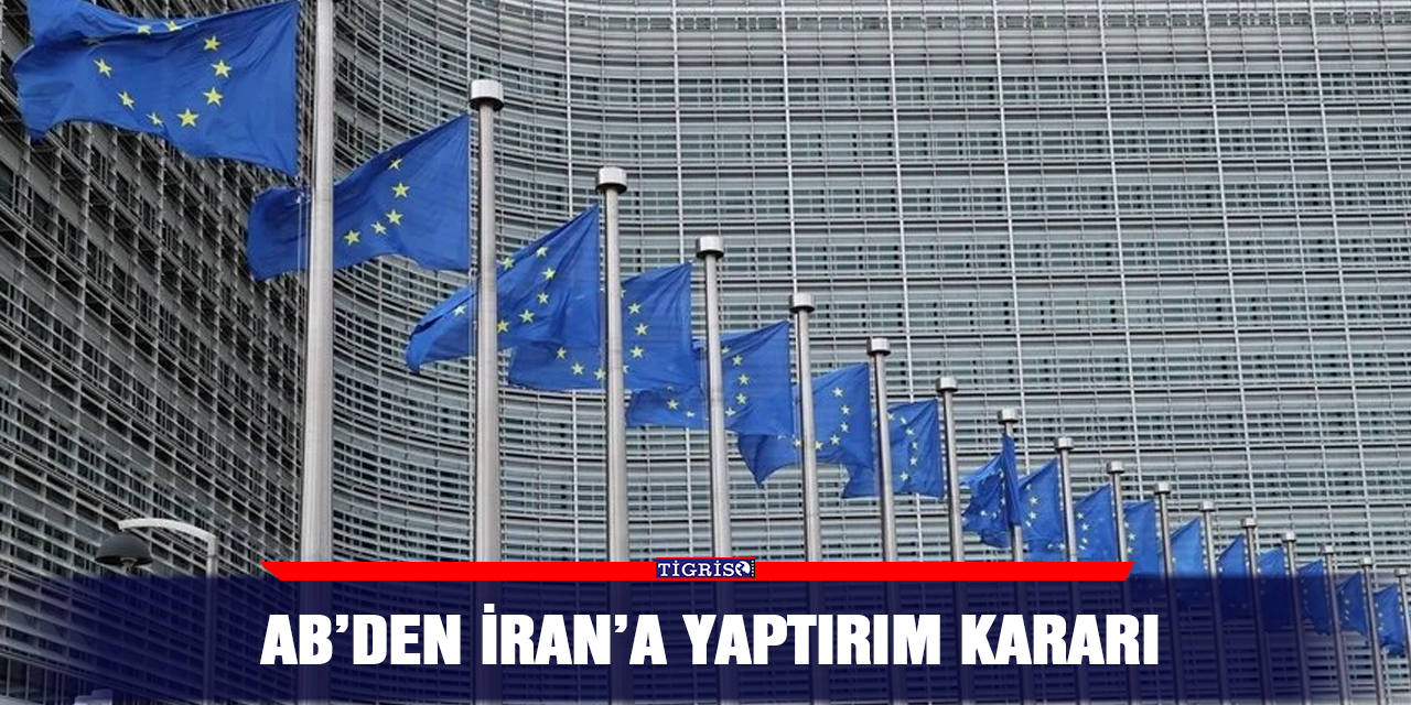 AB’den İran’a yaptırım kararı