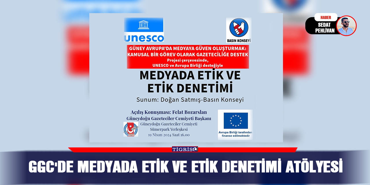 GGC'de Medyada Etik ve Etik Denetimi Atölyesi