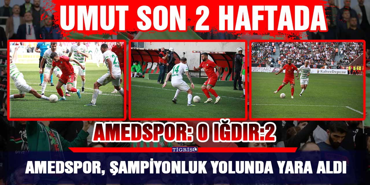Amedspor, şampiyonluk yolunda yara aldı