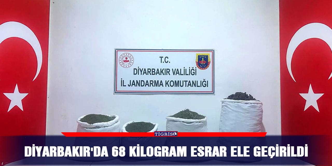 Diyarbakır'da 68 kilogram esrar ele geçirildi