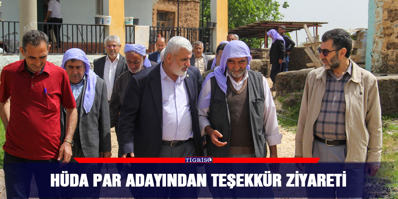 VİDEO - HÜDA PAR adayından teşekkür ziyareti