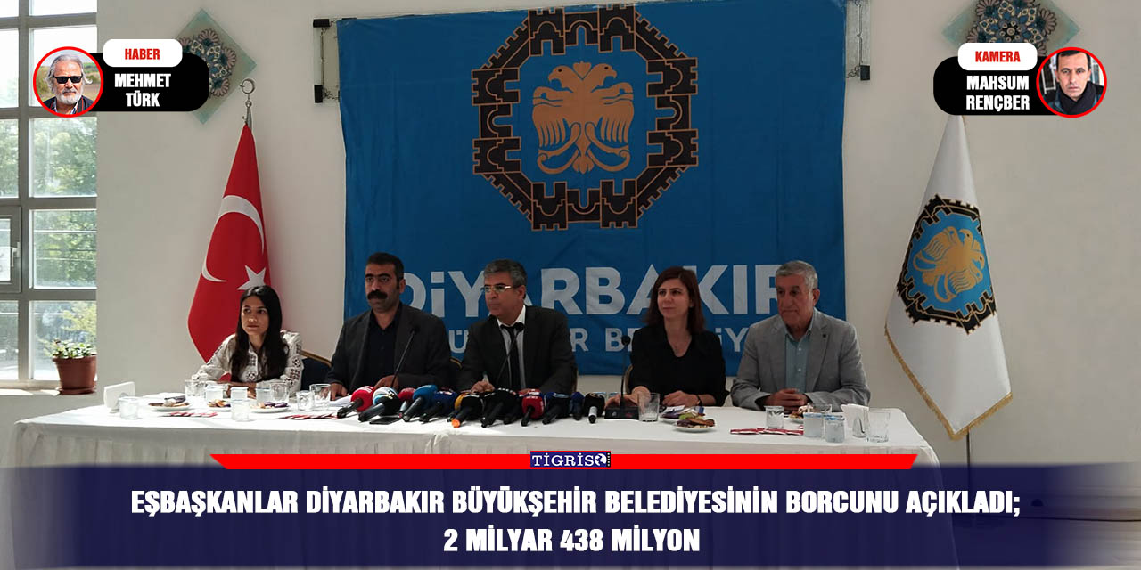 Eşbaşkanlar Diyarbakır Büyükşehir Belediyesinin borcunu açıkladı