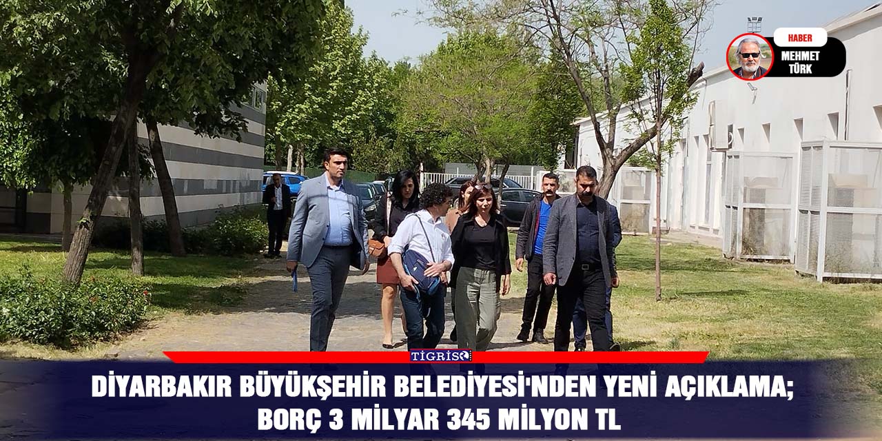 Diyarbakır Büyükşehir Belediyesi'nden yeni açıklama