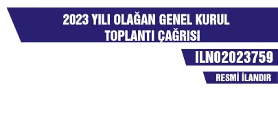 2023 YILI OLAĞAN GENEL KURUL TOPLANTI ÇAĞRISI