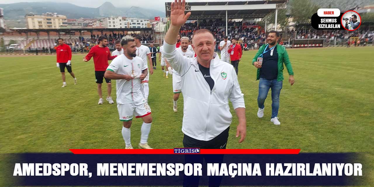 Amedspor, Menemenspor maçına hazırlanıyor
