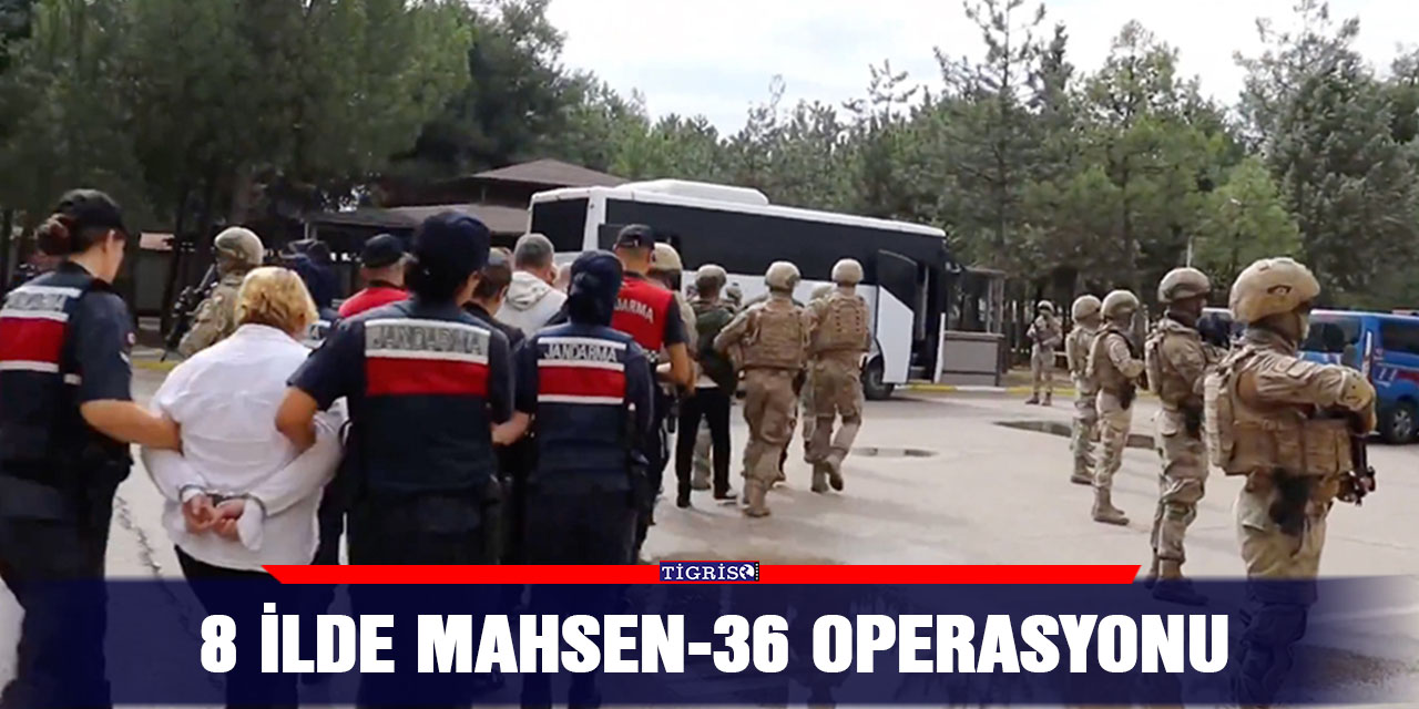 VİDEO - 8 ilde Mahsen-36 operasyonu