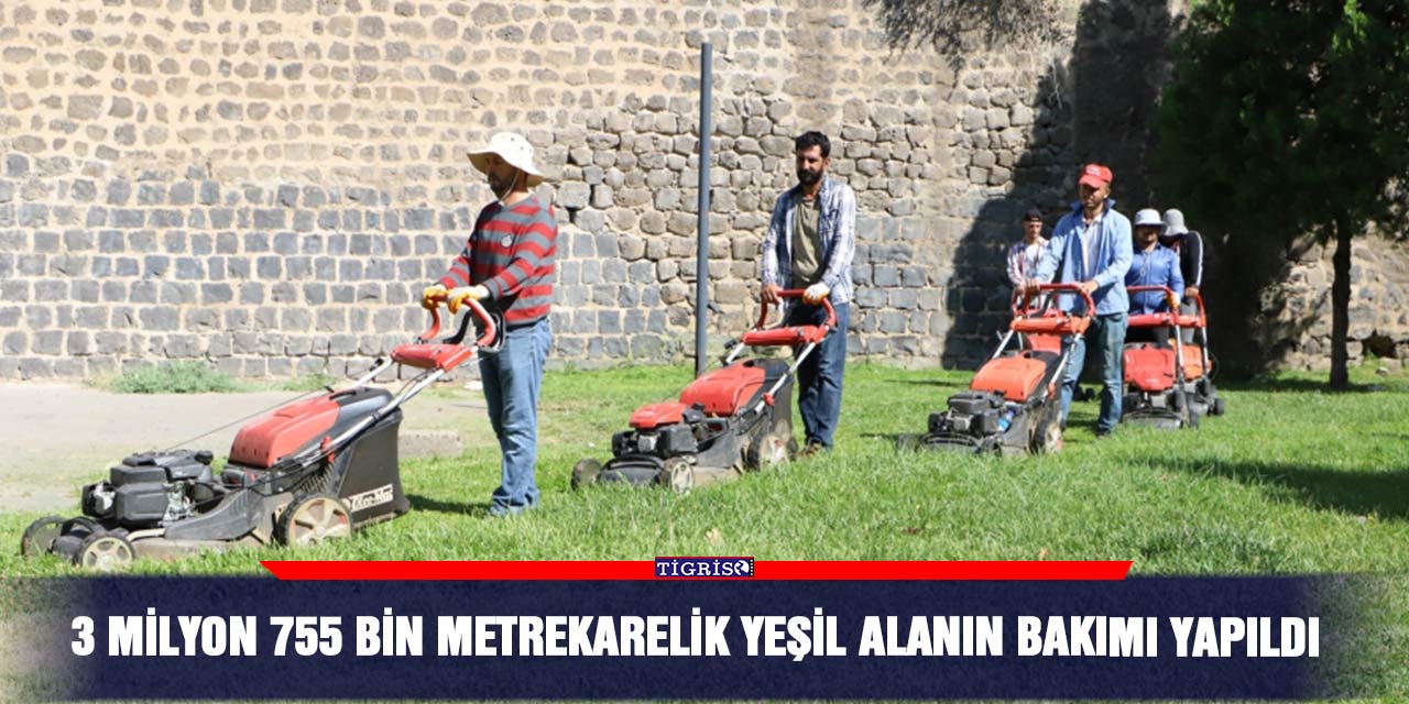 3 Milyon 755 bin metrekarelik yeşil alanın bakımı yapıldı