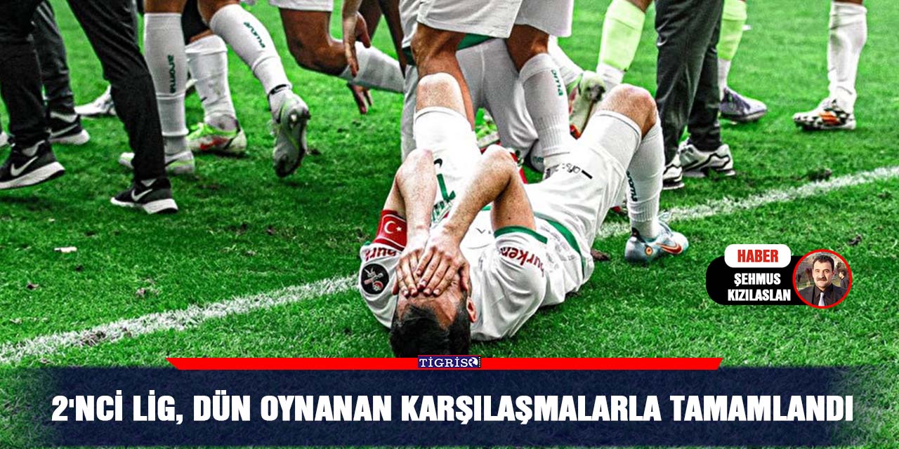 2'nci lig, dün oynanan karşılaşmalarla tamamlandı