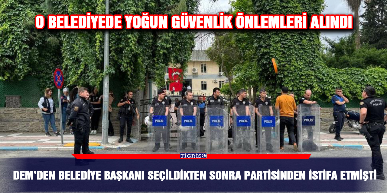 DEM’den belediye başkanı seçildikten sonra partisinden istifa etmişti