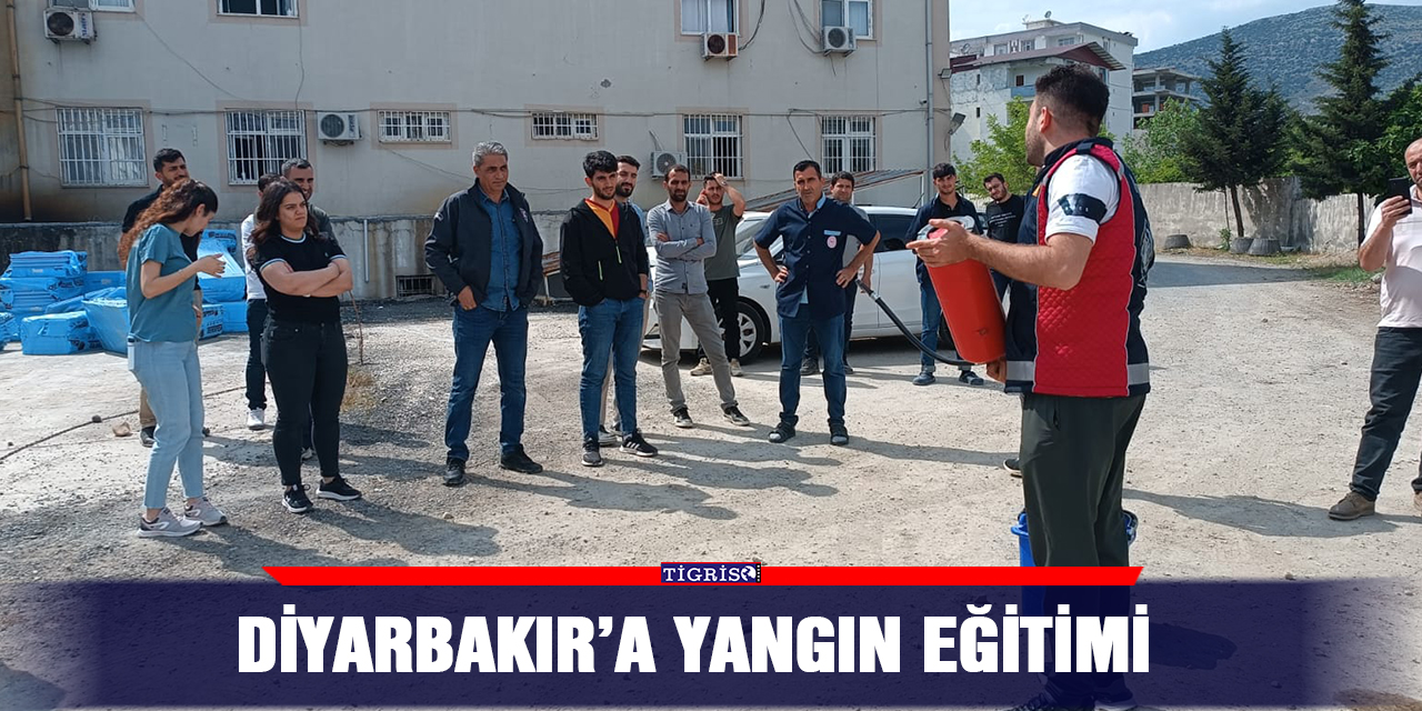 Diyarbakır’a yangın eğitimi