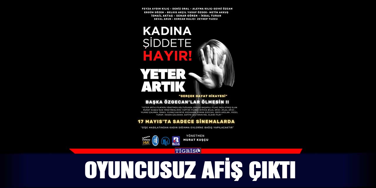 Oyuncusuz afiş çıktı