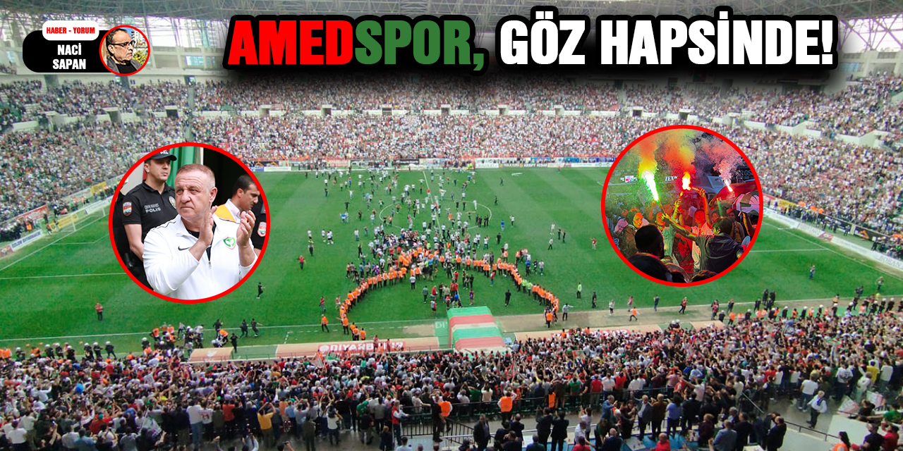 Amedspor, göz hapsinde!