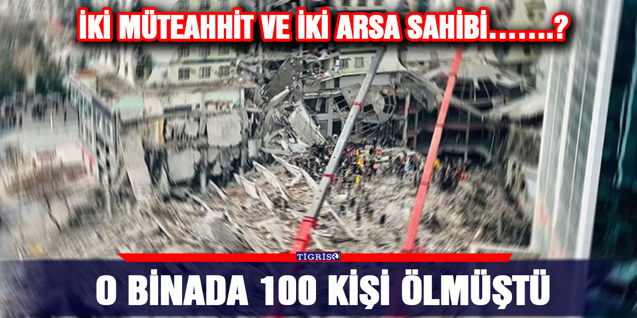 O binada 100 kişi ölmüştü