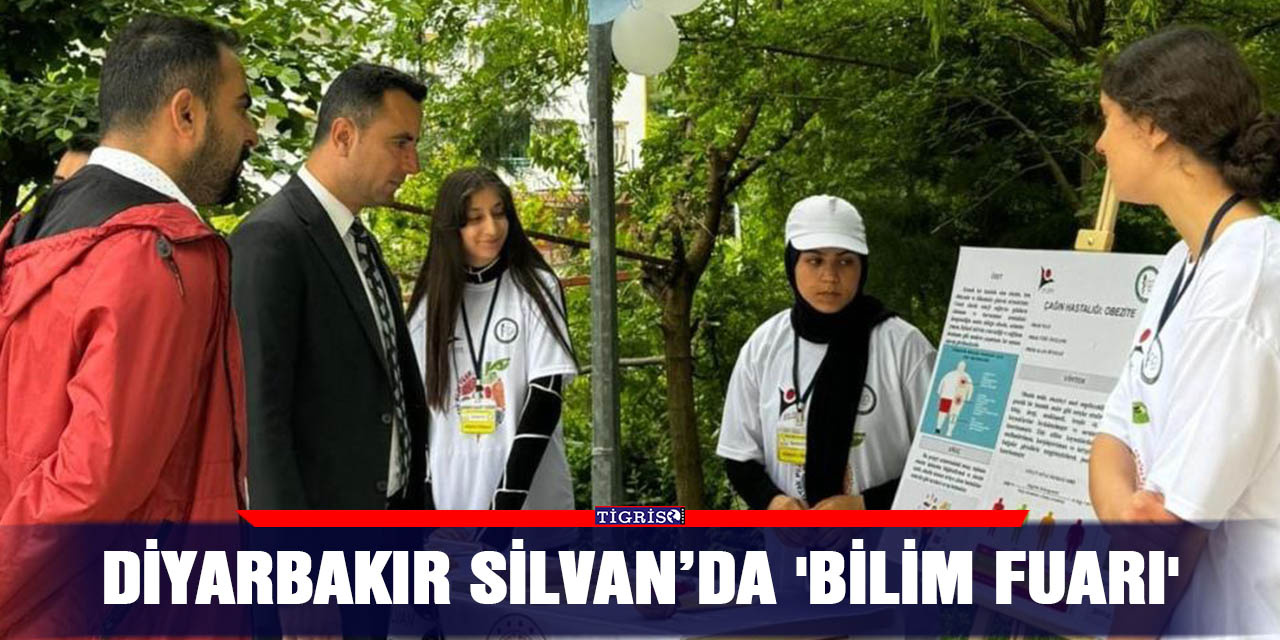 Diyarbakır Silvan’da 'Bilim Fuarı'