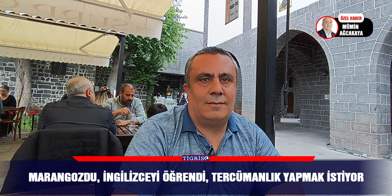 Marangozdu, İngilizceyi öğrendi, tercümanlık yapmak istiyor