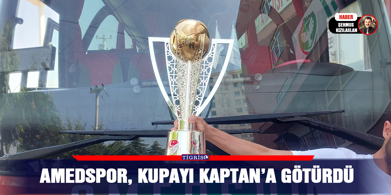 VİDEO - Amedspor, kupayı kaptan’a götürdü