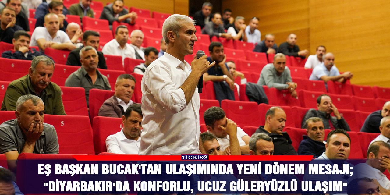 Eş Başkan Bucak'tan ulaşımında yeni dönem mesajı