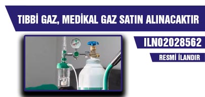 TIBBİ GAZ, MEDİKAL GAZ SATIN ALINACAKTIR