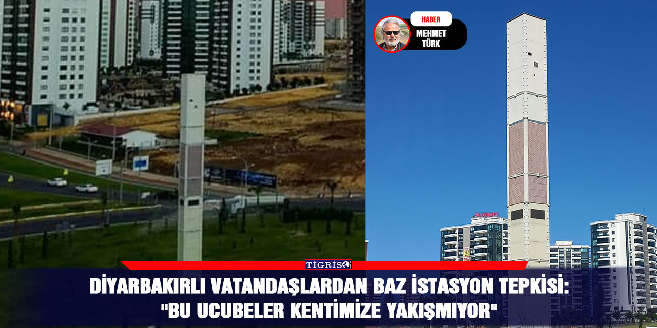 Diyarbakırlı vatandaşlardan baz istasyon tepkisi