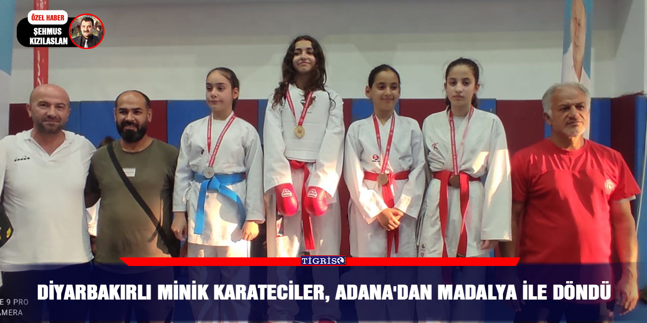 Diyarbakırlı minik karateciler, Adana'dan madalya ile döndü