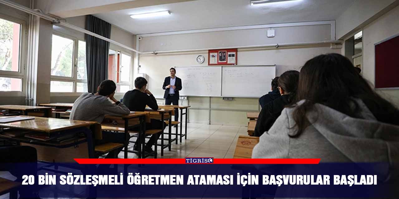 20 bin sözleşmeli öğretmen ataması için başvurular başladı