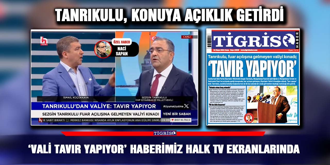 VİDEO - ‘Vali Tavır yapıyor’ haberimiz Halk TV ekranlarında