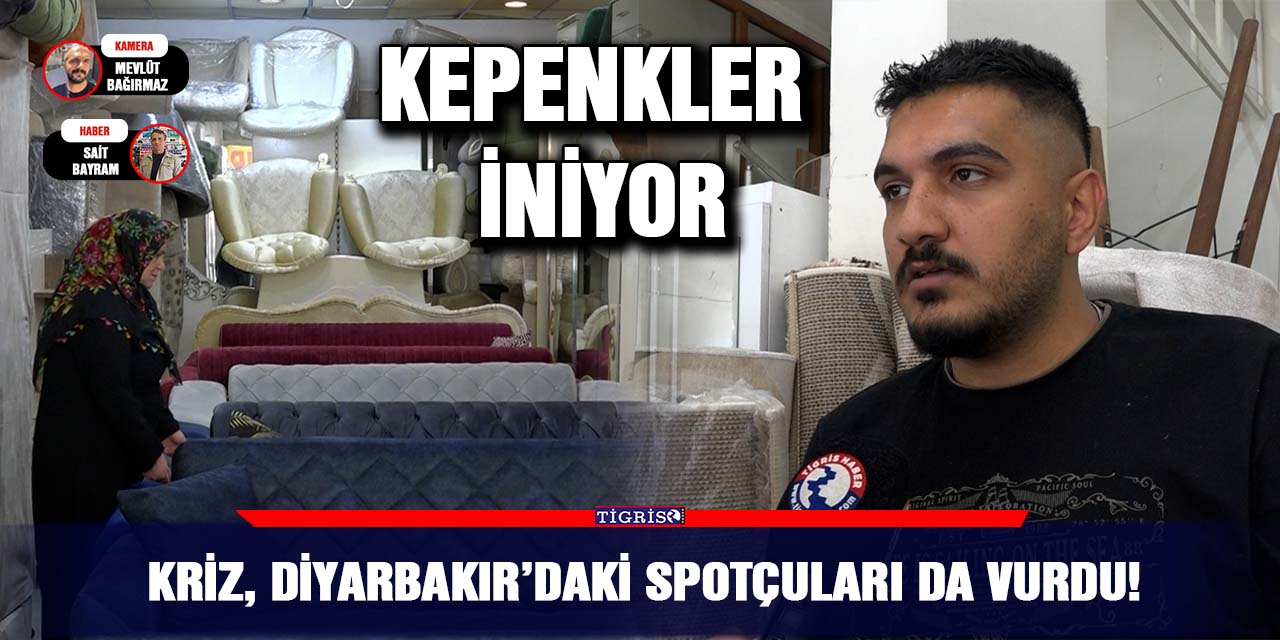 VİDEO - Kriz, Diyarbakır’daki spotçuları da vurdu!