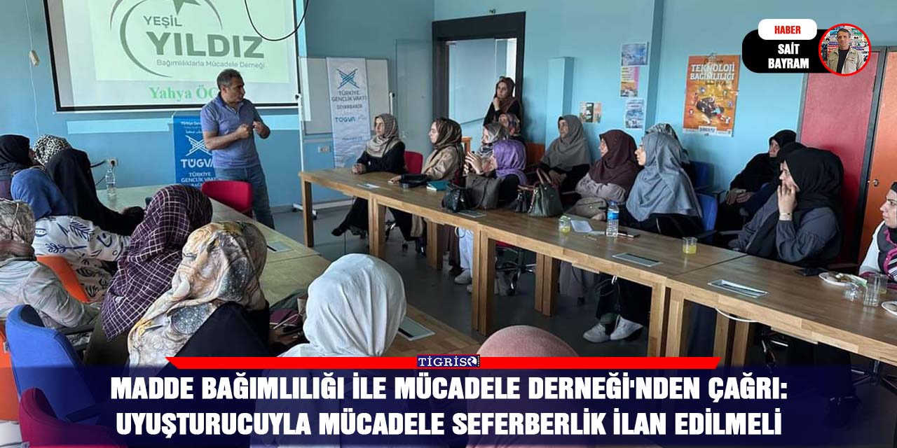 Madde Bağımlılığı ile Mücadele Derneği'nden çağrı