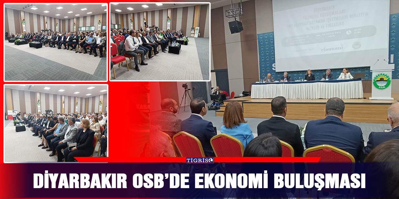 VİDEO - Diyarbakır OSB’de ekonomi buluşması