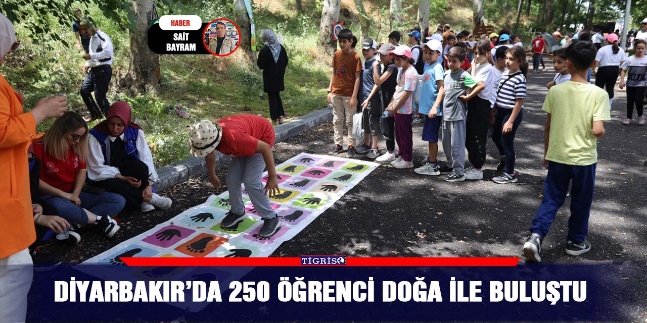 VİDEO - Diyarbakır’da 250 öğrenci doğa ile buluştu