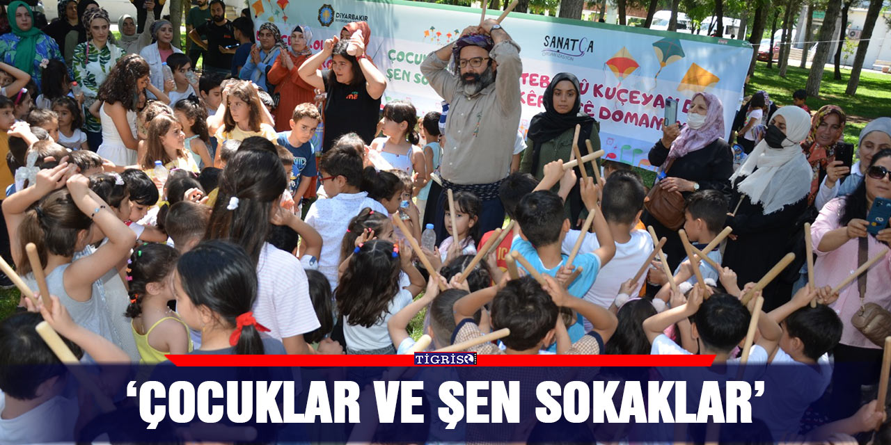 ‘Çocuklar ve Şen Sokaklar’