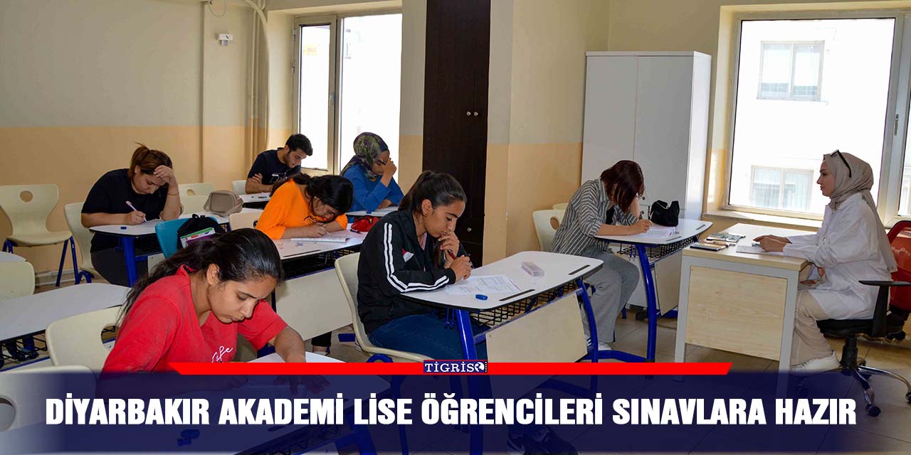 Diyarbakır Akademi Lise öğrencileri sınavlara hazır