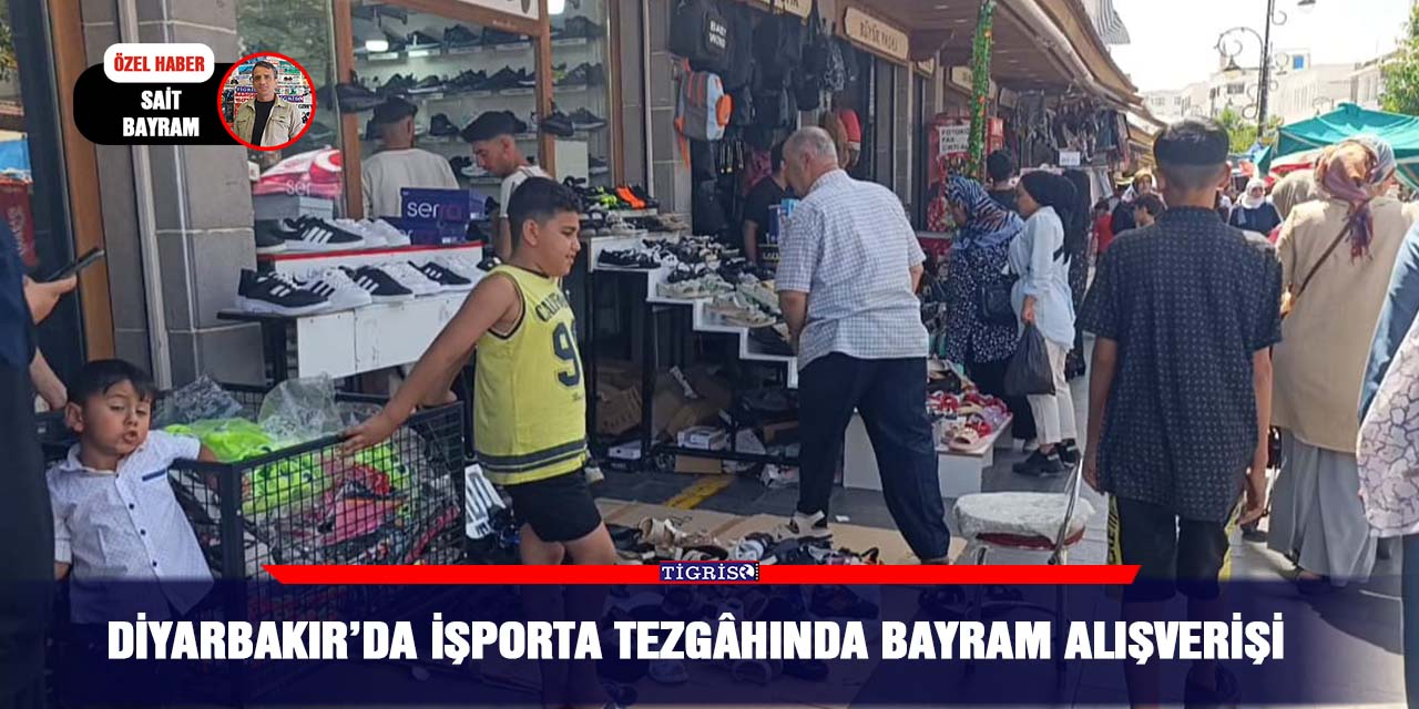 Diyarbakır’da işporta tezgâhında bayram alışverişi