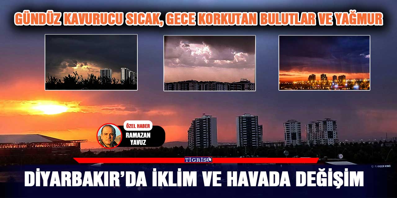Diyarbakır’da iklim ve havada değişim