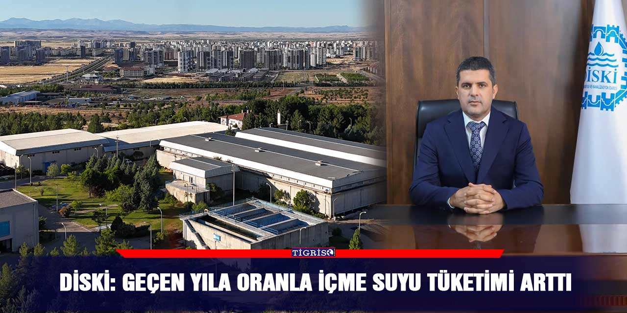 DİSKİ: Geçen yıla oranla içme suyu tüketimi arttı