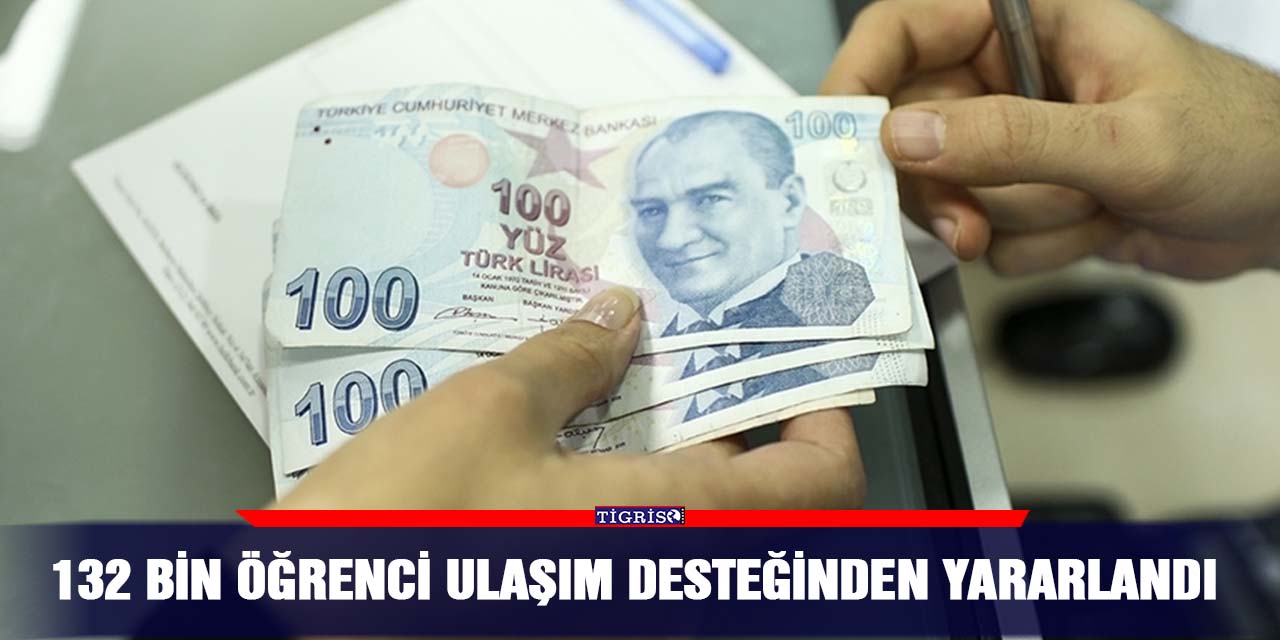 132 bin öğrenci ulaşım desteğinden yararlandı