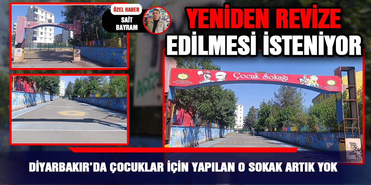 VİDEO - Diyarbakır’da çocuklar için yapılan o sokak artık yok