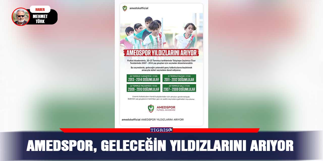Amedspor, geleceğin yıldızlarını arıyor