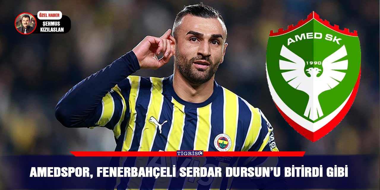Amedspor, Fenerbahçeli Serdar Dursun’u bitirdi gibi