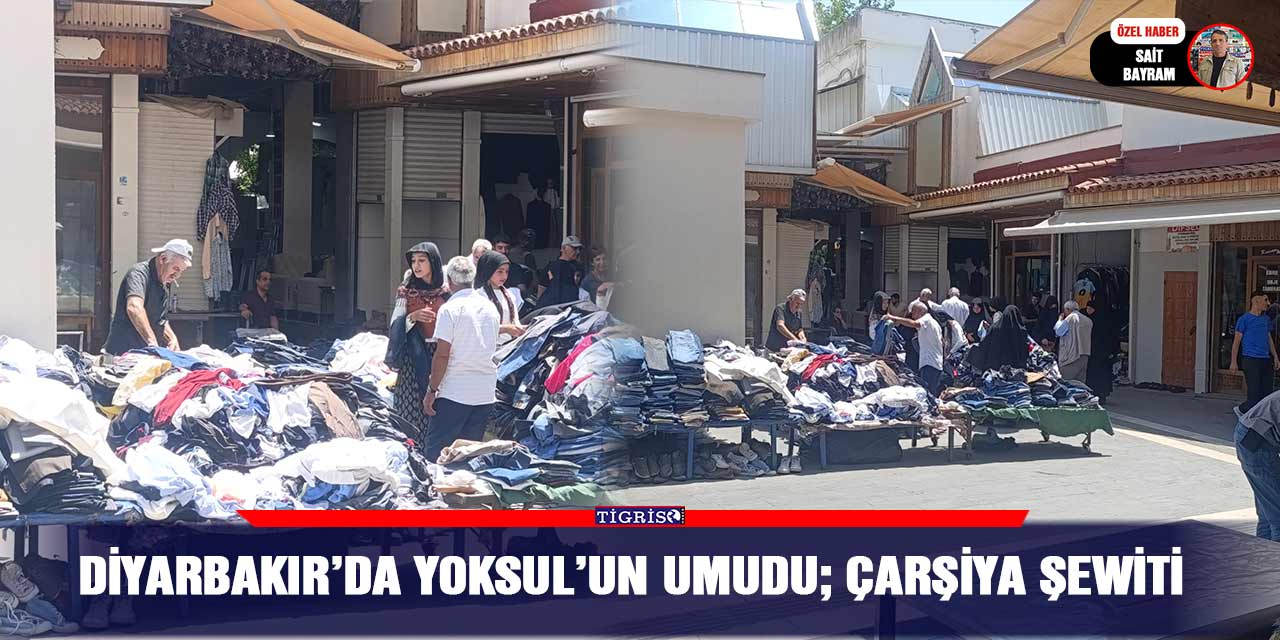 VİDEO - Diyarbakır’da yoksul’un umudu; Çarşiya Şewiti