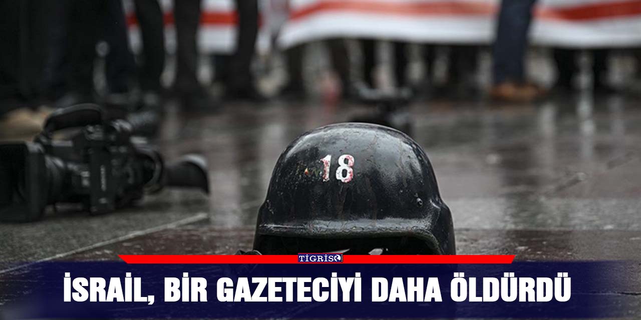 İsrail, bir gazeteciyi daha öldürdü