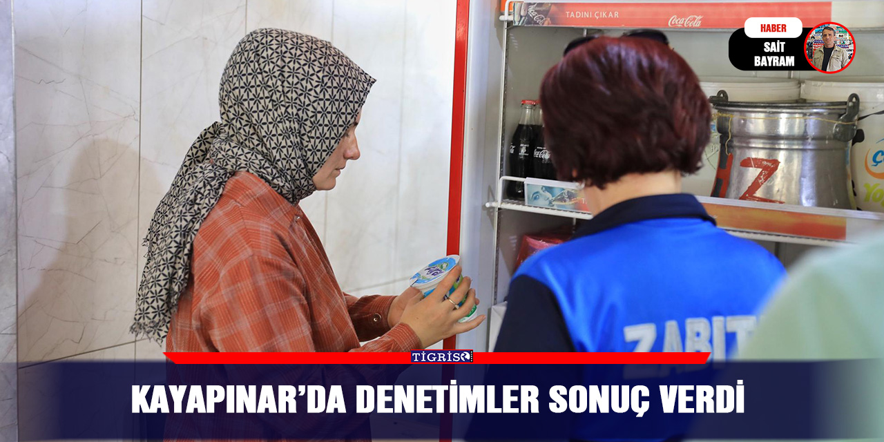 Kayapınar’da denetimler sonuç verdi