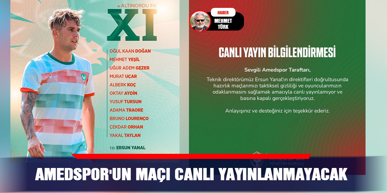 Amedspor'un maçı canlı yayınlanmayacak