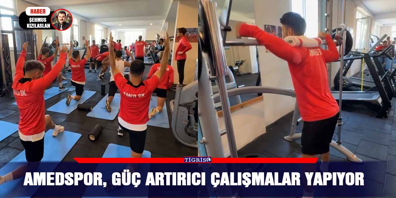 Amedspor, güç artırıcı çalışmalar yapıyor