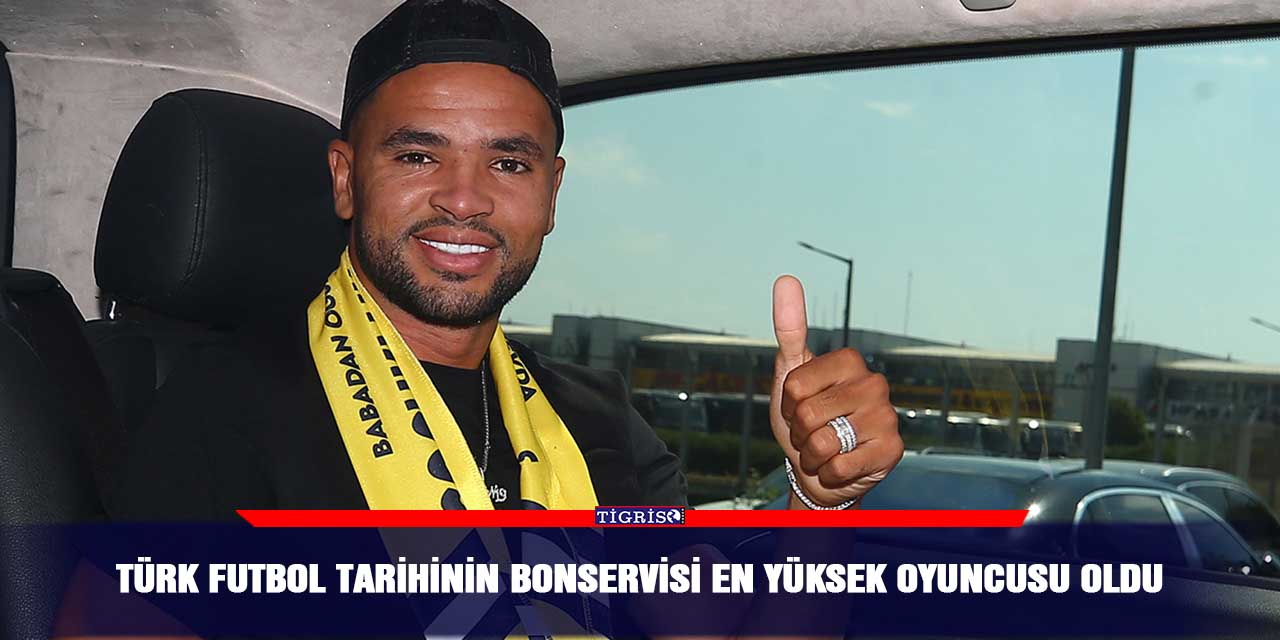 Türk futbol tarihinin bonservisi en yüksek oyuncusu oldu