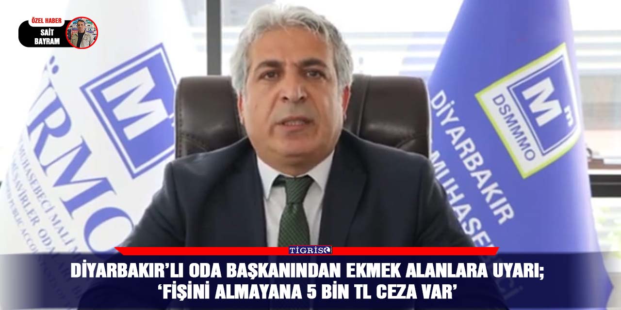 Mali Müşavirler Odası Başkanından ekmek alanlara uyarı