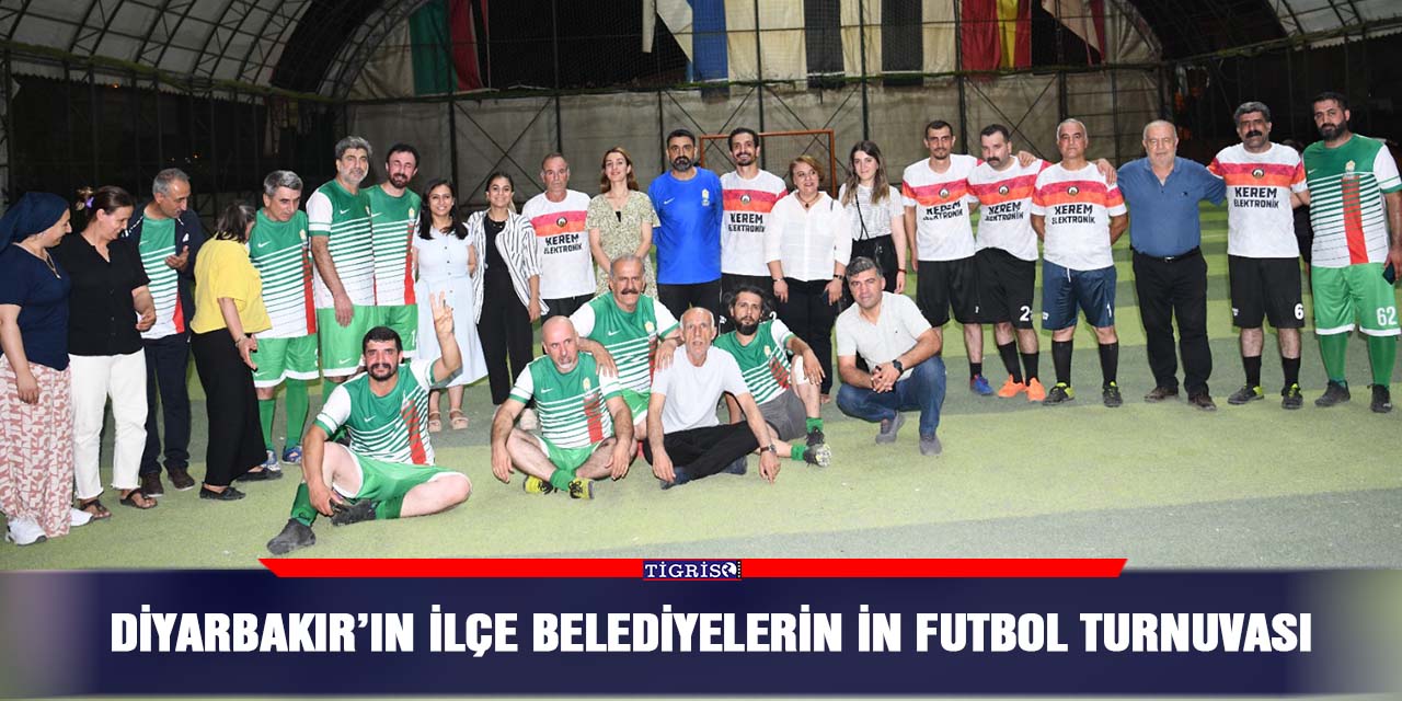 Diyarbakır’ın İlçe Belediyelerin in futbol turnuvası