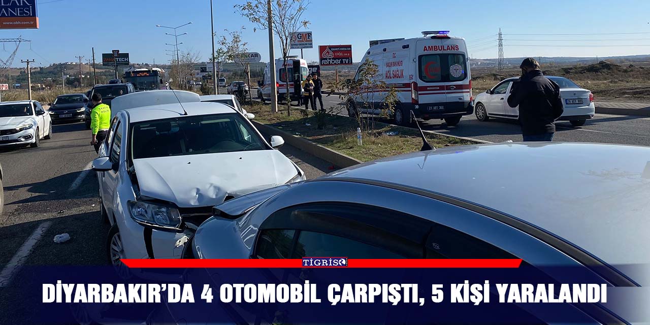Diyarbakır’da 4 otomobil çarpıştı, 5 kişi yaralandı