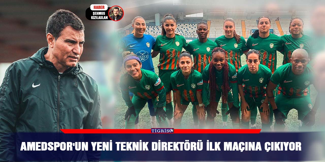 Amedspor'un yeni Teknik Direktörü ilk maçına çıkıyor